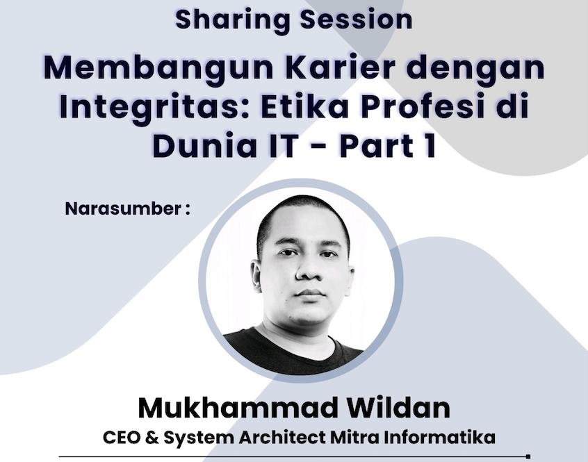 Sharing Session | Membangun Karier dengan Integritas