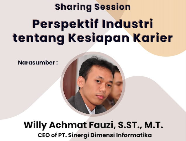 Sharing Session | Perspektif Industri Tentang Kesiapan Karier