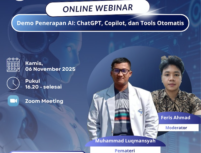 Webinar “Demo Penerapan AI: ChatGPT, Copilot, dan Tools Otomatis” Hadirkan Eksperimen Langsung Teknologi Kecerdasan Buatan